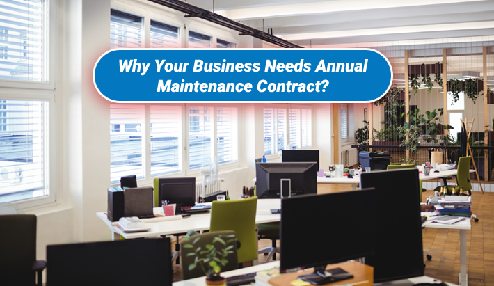 Annual Maintenance Contract